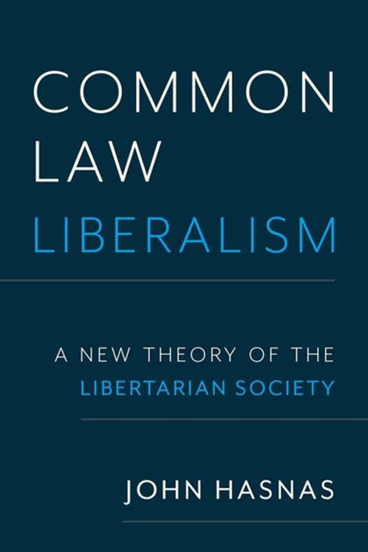 Common Law Liberalism