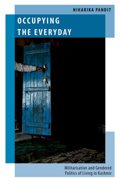 Occupying the Everyday