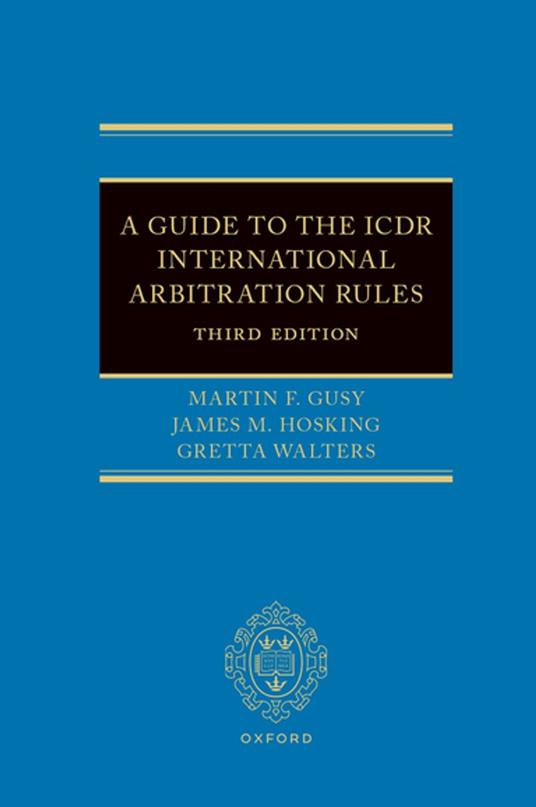 A Guide to the ICDR International Arbitration Rules