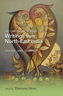 The Oxford Anthology of Writings from North-East India - cover