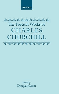 The Poetical Works of Charles Churchill - Charles Churchill - cover