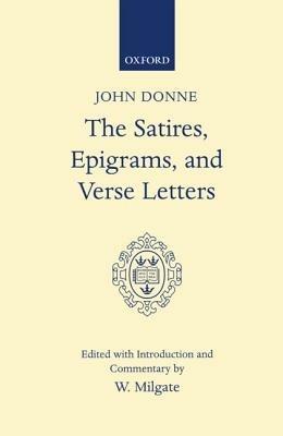 Satires, Epigrams, and Verse Letters - John Donne - cover