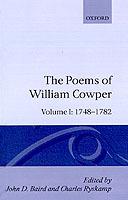 The Poems of William Cowper: Volume I: 1748-1782 - William Cowper - cover
