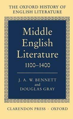 Middle English Literature 1100-1400 - J. A. W. Bennett - cover
