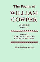 The Poems of William Cowper: Volume II: 1782-1785 - William Cowper - cover