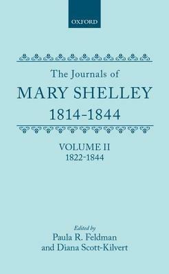 The Journals of Mary Shelley: Part II: July 1822 - 1844 - Mary Wollstonecraft Shelley - cover