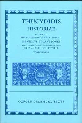 Thucydides Historiae Vol. I: Books I-IV - cover