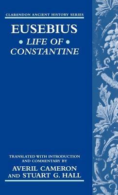 Eusebius' Life of Constantine - Eusebius - cover