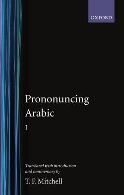 Pronouncing Arabic 1 - T. F. Mitchell - cover