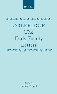 Coleridge: The Early Family Letters - cover