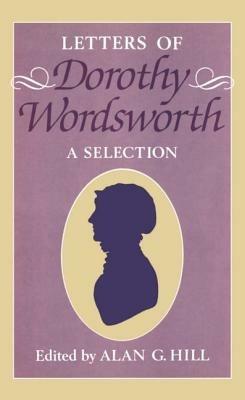 The Letters of Dorothy Wordsworth: A Selection - Dorothy Wordsworth - cover