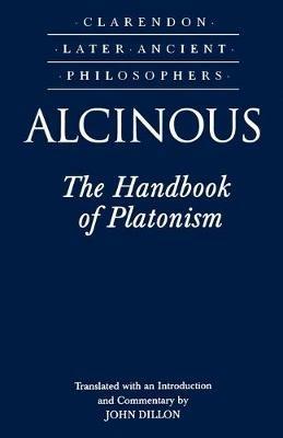 Alcinous: The Handbook of Platonism - Alcinous - cover