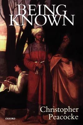 Being Known - Christopher Peacocke - cover