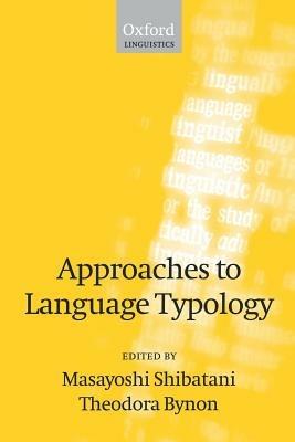 Approaches to Language Typology - cover