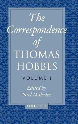 The Correspondence of Thomas Hobbes: The Correspondence of Thomas Hobbes: Volume I: 1622-1659 - Thomas Hobbes - cover
