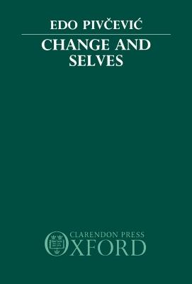 Change and Selves - Edo Pivcević - cover