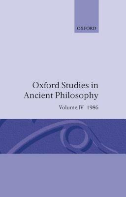 Oxford Studies in Ancient Philosophy: Volume IV: A Festschrift for J. L. Ackrill, 1986 - cover