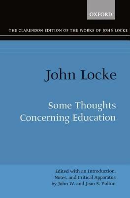 John Locke: Some Thoughts Concerning Education - John Locke - cover