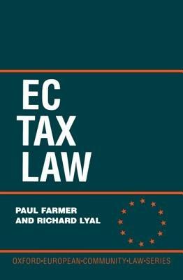 EC Tax Law - Paul Farmer,Richard Lyal - cover