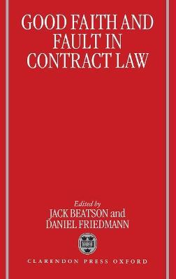 Good Faith and Fault in Contract Law - cover