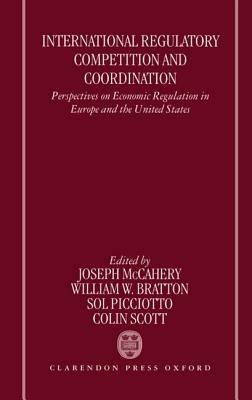 International Regulatory Competition and Coordination: Perspectives on Economic Regulation in Europe and the United States - cover