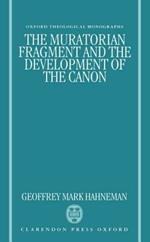 The Muratorian Fragment and the Development of the Canon