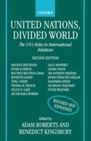 United Nations, Divided World: The UN's Roles in International Relations - cover