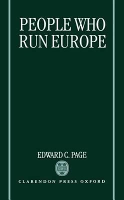 People Who Run Europe - Edward C. Page - cover