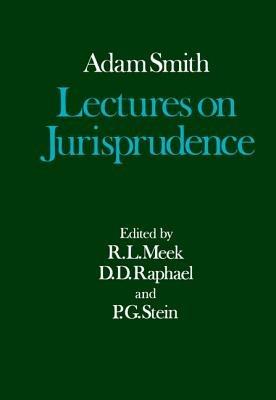 The Glasgow Edition of the Works and Correspondence of Adam Smith: V: Lectures on Jurisprudence - Adam Smith - cover