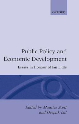 Public Policy and Economic Development: Essays in Honour of Ian Little - cover