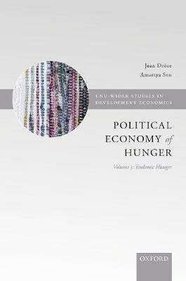 The Political Economy of Hunger: Political Economy of Hunger: Volume 3: Endemic Hunger - cover