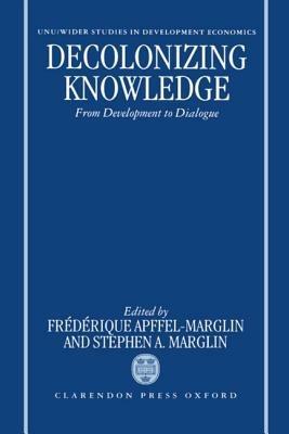 Decolonizing Knowledge: From Development to Dialogue - cover