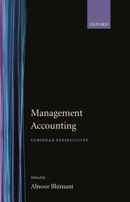 Management Accounting: European Perspectives - Alnoor Bhimani - cover