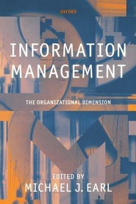 Information Management: The Organizational Dimension - cover