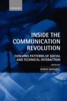 Inside the Communication Revolution: Evolving Patterns of Social and Technical Interaction - cover