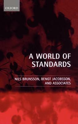 A World of Standards - Nils Brunsson,Bengt Jacobsson - cover