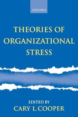 Theories of Organizational Stress - cover