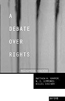 A Debate Over Rights: Philosophical Enquiries