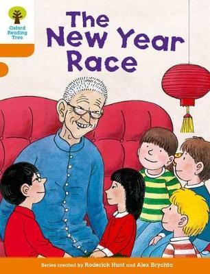 Oxford Reading Tree Biff, Chip and Kipper Stories Decode and Develop: Level 6: The New Year Race - Roderick Hunt,Paul Shipton - cover