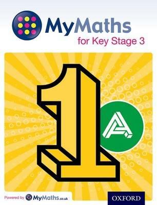 MyMaths for Key Stage 3: Student Book 1A - Ray Allan,Martin Williams - cover