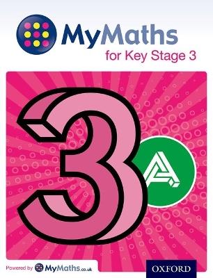 MyMaths for Key Stage 3: Student Book 3A - Martin Williams,Ray Allan - cover