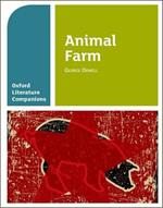 Oxford Literature Companions: Animal Farm