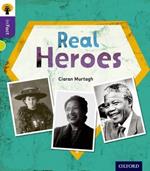 Oxford Reading Tree inFact: Level 11: Real Heroes
