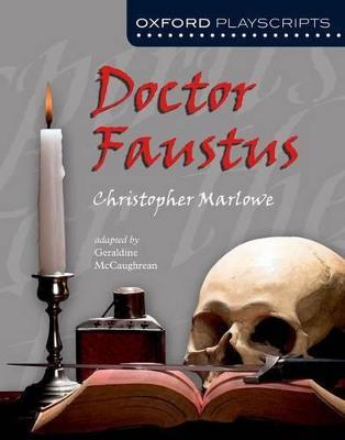 Oxford Playscripts: Doctor Faustus - Christopher Marlowe,Geraldine McCaughrean - cover