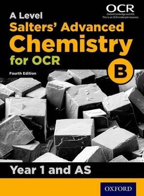 A Level Salters Advanced Chemistry for OCR B: Year 1 and AS - cover
