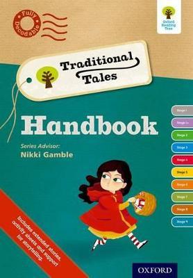 Oxford Reading Tree Traditional Tales: Continuing Professional Development Handbook - Catherine Baker,Nikki Gamble,Pam Dowson - cover