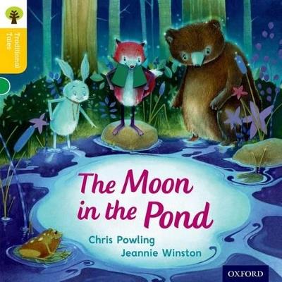 Oxford Reading Tree Traditional Tales: Level 5: The Moon in the Pond - Chris Powling,Nikki Gamble,Thelma Page - cover