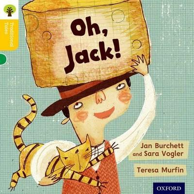 Oxford Reading Tree Traditional Tales: Level 5: Oh, Jack! - Jan Burchett,Sara Vogler,Nikki Gamble - cover