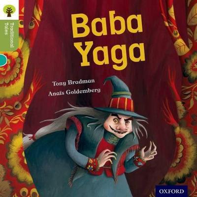 Oxford Reading Tree Traditional Tales: Level 7: Baba Yaga - Tony Bradman,Nikki Gamble,Pam Dowson - cover