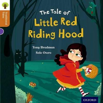 Oxford Reading Tree Traditional Tales: Level 8: Little Red Riding Hood - Tony Bradman,Nikki Gamble,Pam Dowson - cover